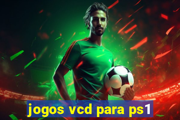 jogos vcd para ps1